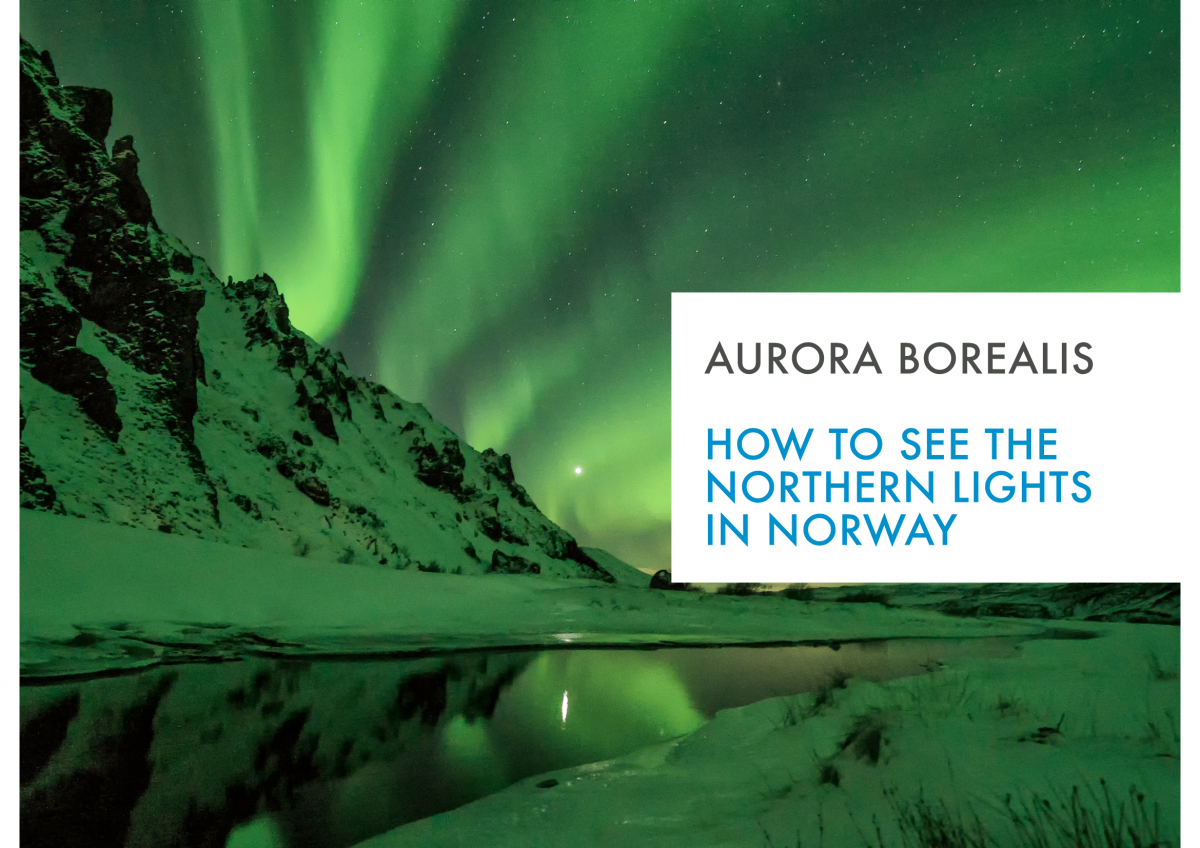 How to see the northern lights in Norway eBook