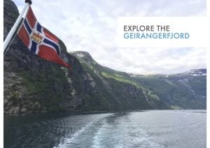 Explore the Geirangerfjord