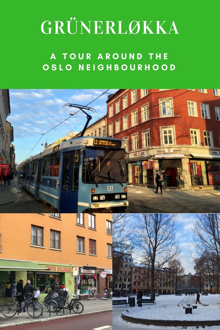 A Photo Tour of Grünerløkka, a trendy neighbourhood in Oslo, Norway