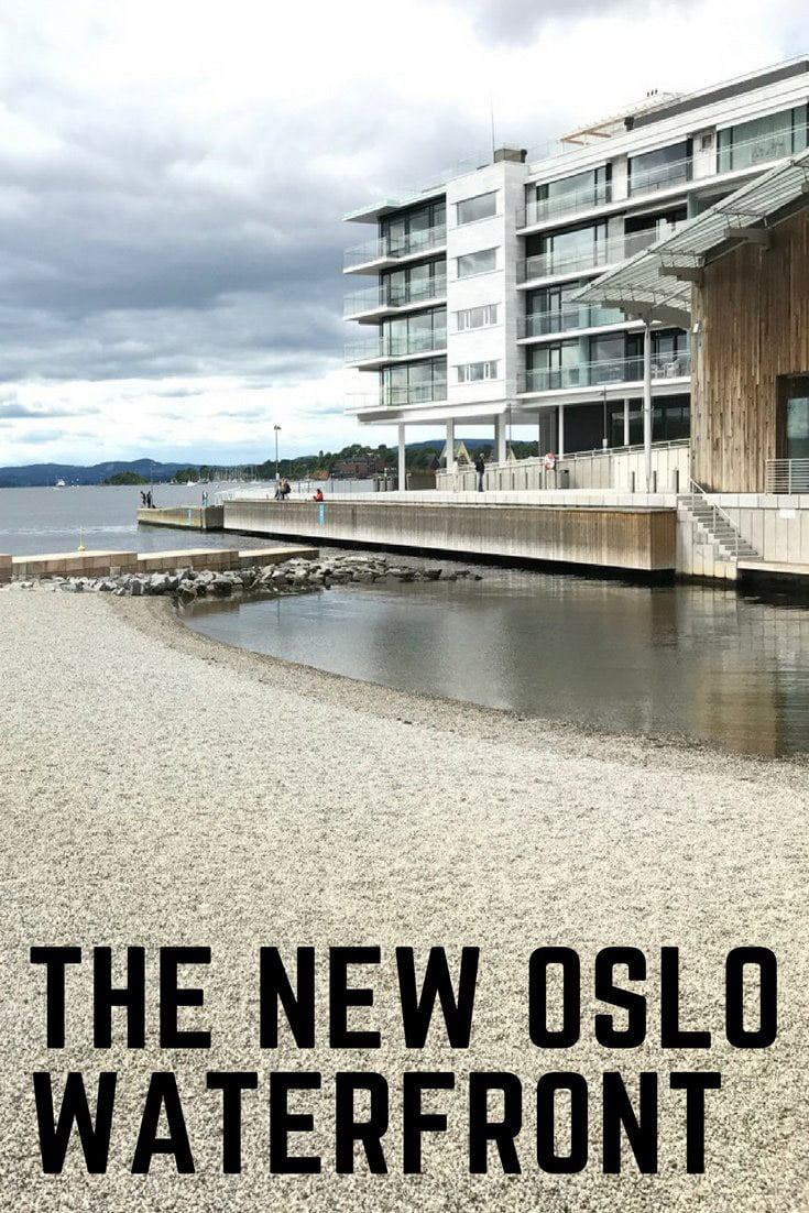 The waterfront of Oslo, Norway, continues to develop at a rapid pace.