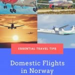Domestic flights in Norway: How to get around the Scandinavian country quickly.