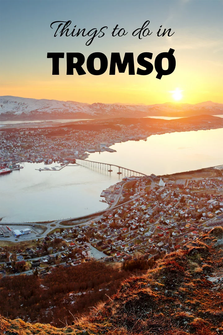Things to do in Tromsø, Norway