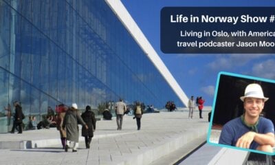 Life in Norway Show Episode 7: Living in Oslo with Jason Moore