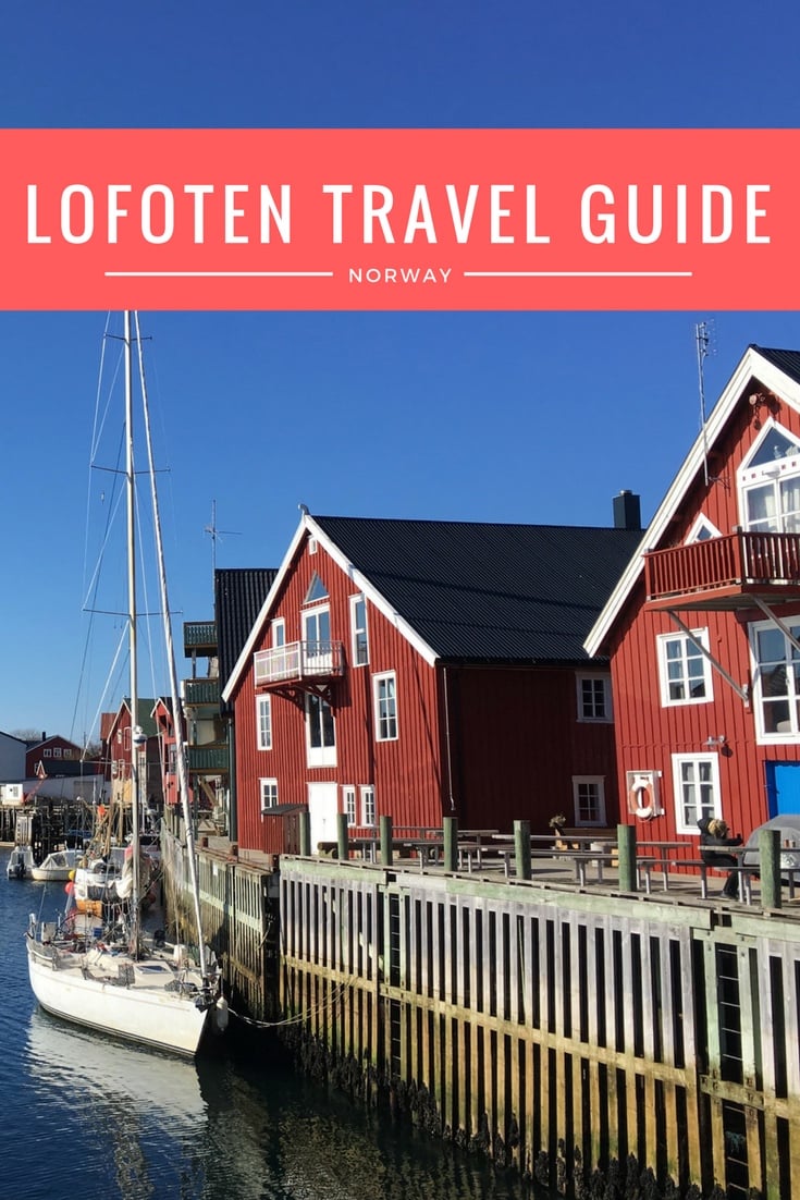 Lofoten Travel Guide: Everything you need to know to plan a trip to the dramatic islands of northern Norway.