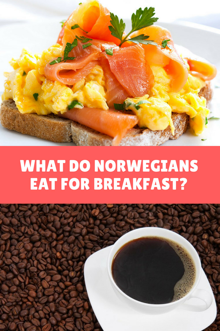 Breakfast in Norway: What Norwegians eat for their morning meal.