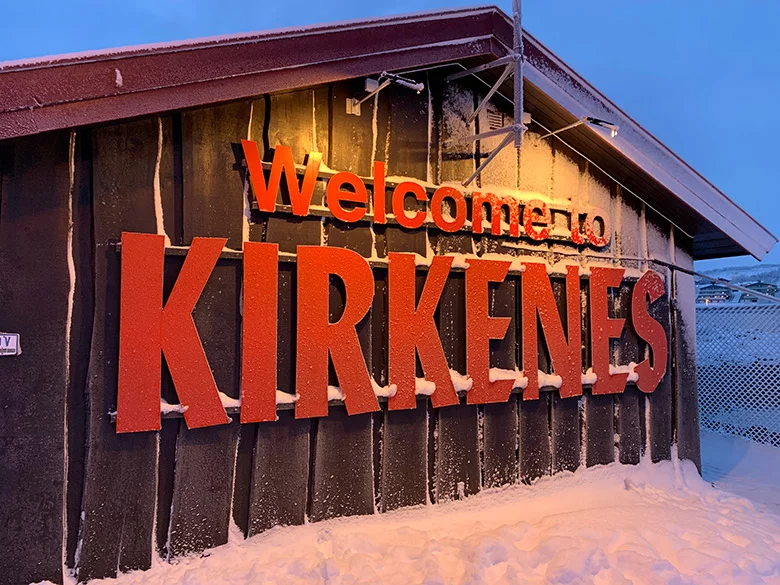 Welcome to Kirkenes sign at the Hurtigruten quay