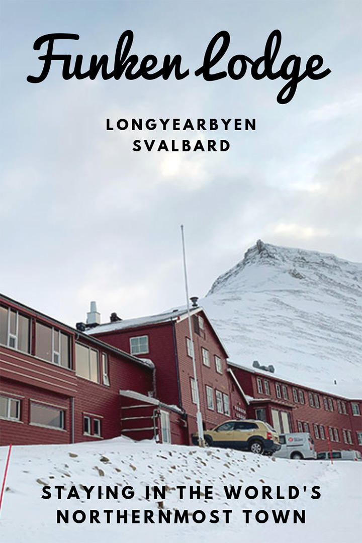 Hotel review: Funken Lodge in Longyearbyen, Svalbard. What it's like to stay in the world's northernmost town.