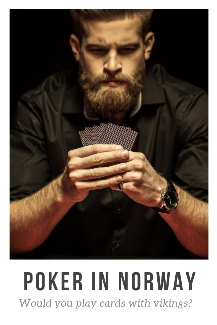 A Norwegian poker player