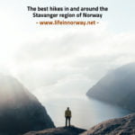 Hiking in and around the Stavanger region of southwest Norway