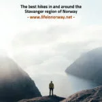 Hiking in and around the Stavanger region of southwest Norway
