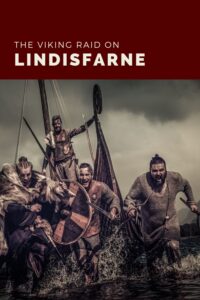 Il raid vichingo a Lindisfarne