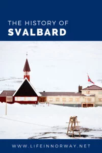 History of Svalbard for pinterest