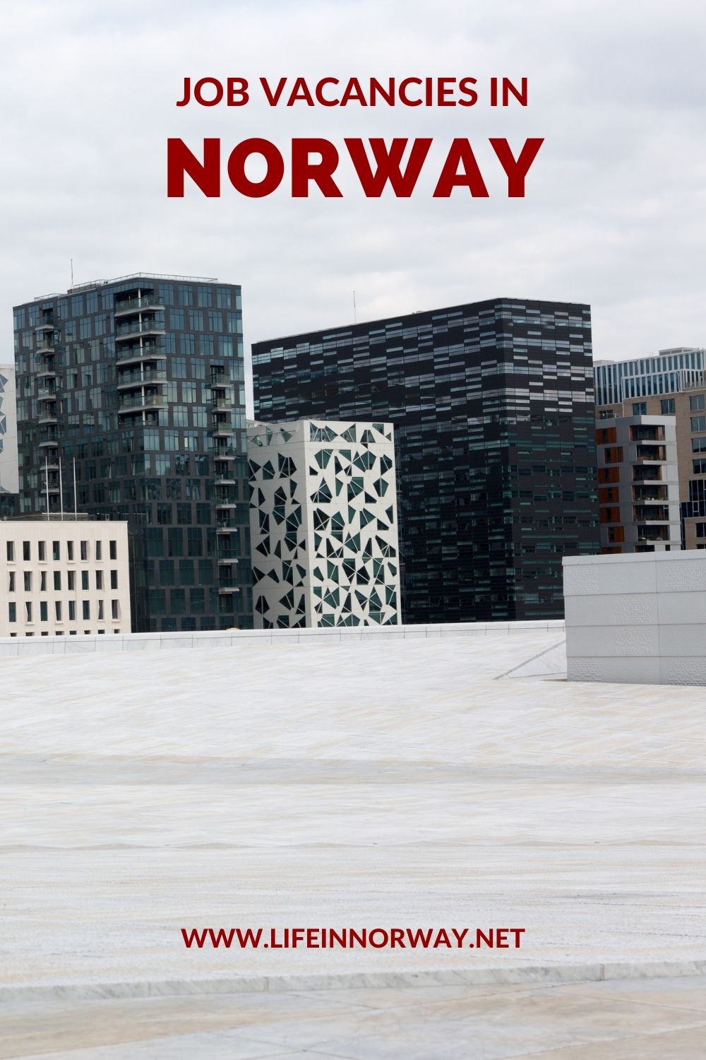 Job Vacancies in Norway Where to Find English Speaking Jobs