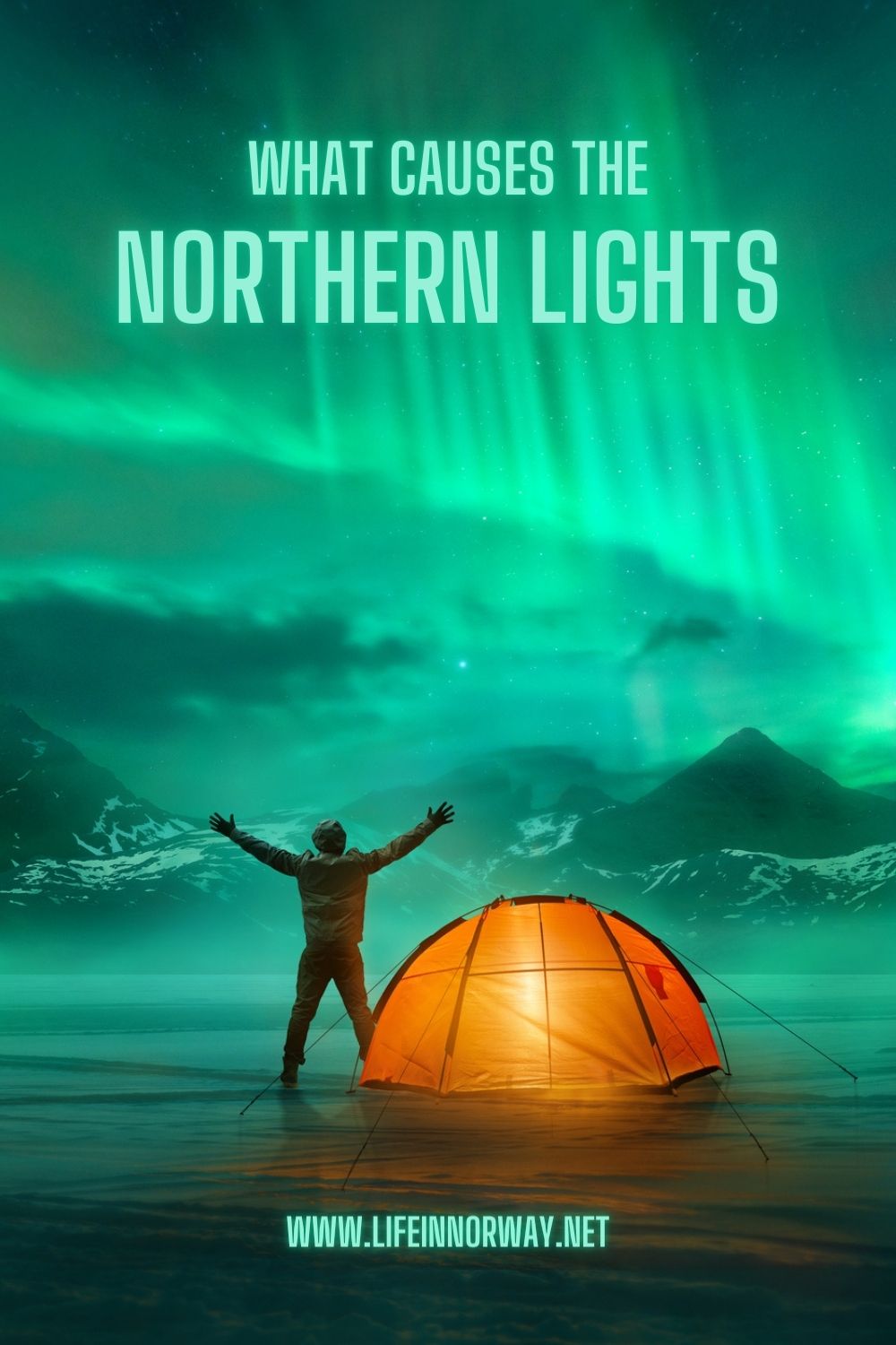 What Causes the Northern Lights? Life in Norway