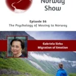 56: The Psychology of Moving to Norway Pin