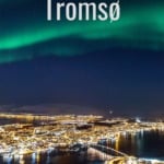 Where to stay in Tromsø Norway pin