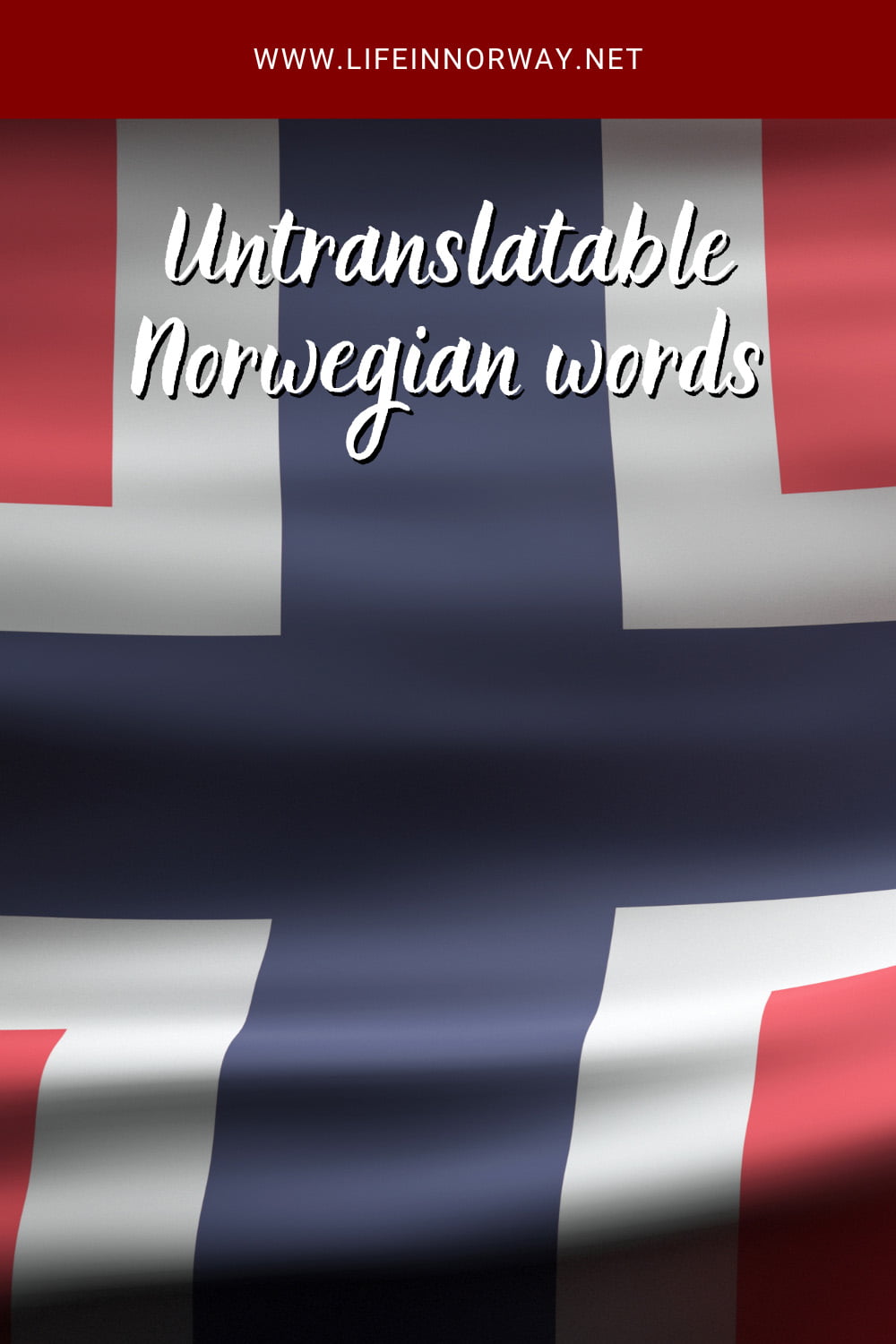 21 Untranslatable Norwegian Words Explained Life in Norway