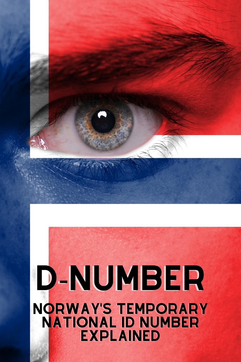 Norway's D Number What It Is & How To Get One Life in Norway