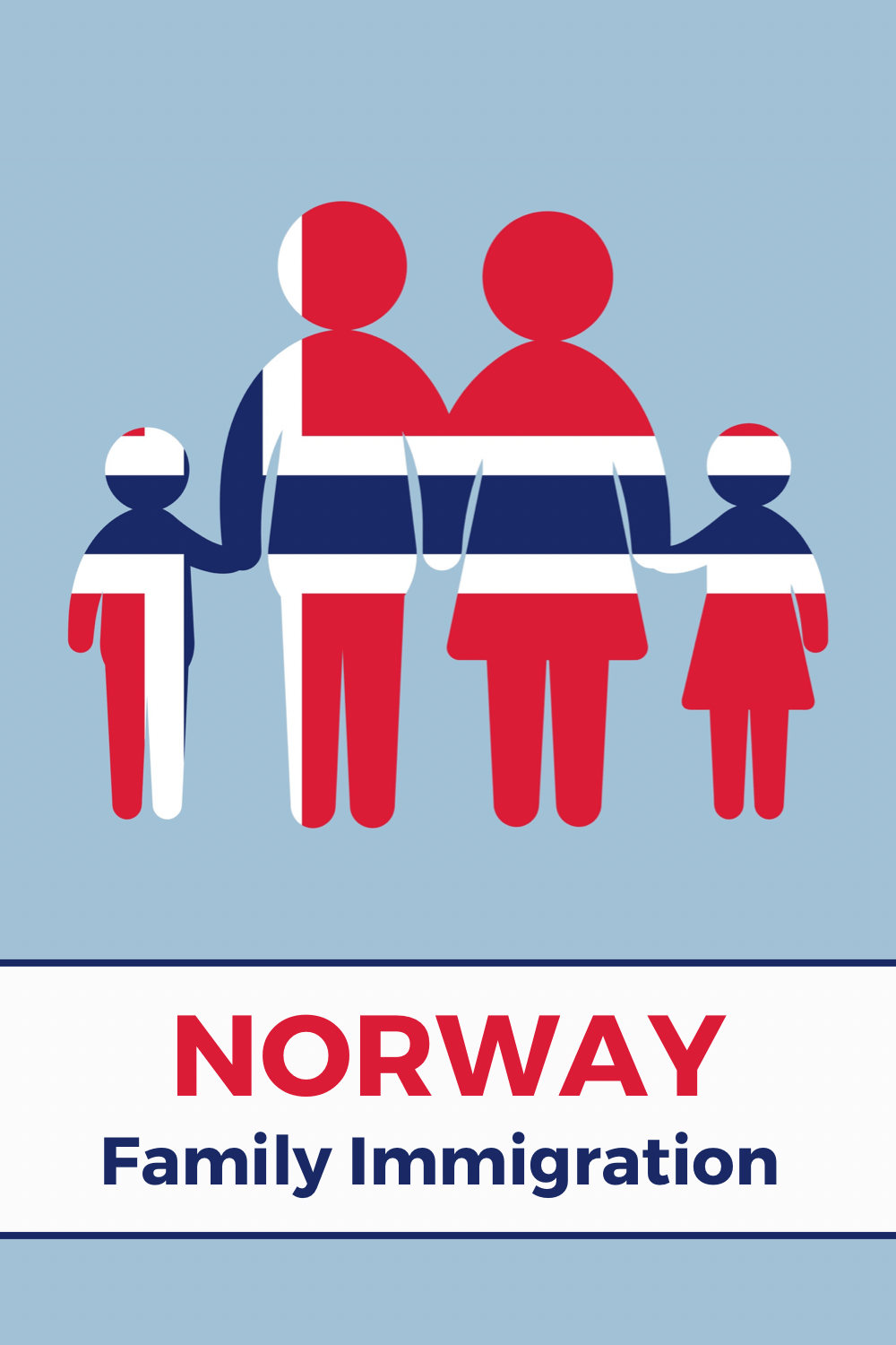 Norway’s Family Immigration Permit Explained Life in Norway