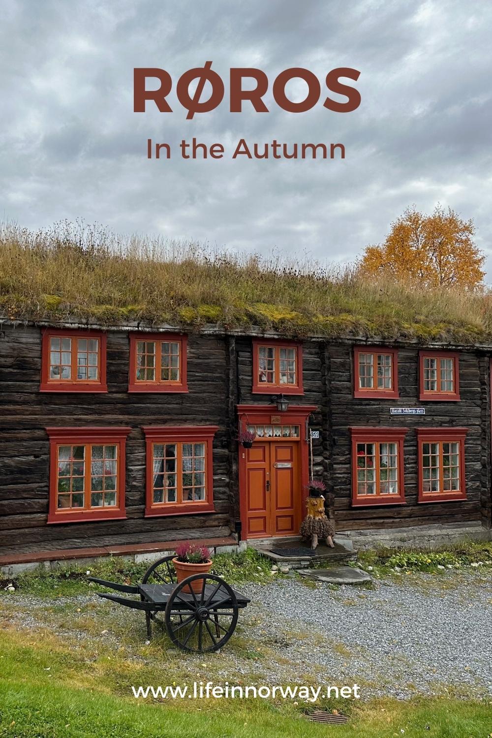 In Pictures: Røros in the Autumn - Life in Norway