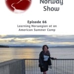 LIN Podcast Episode 66 Learning Norwegian in US
