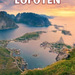 Things To Do In Lofoten Pin